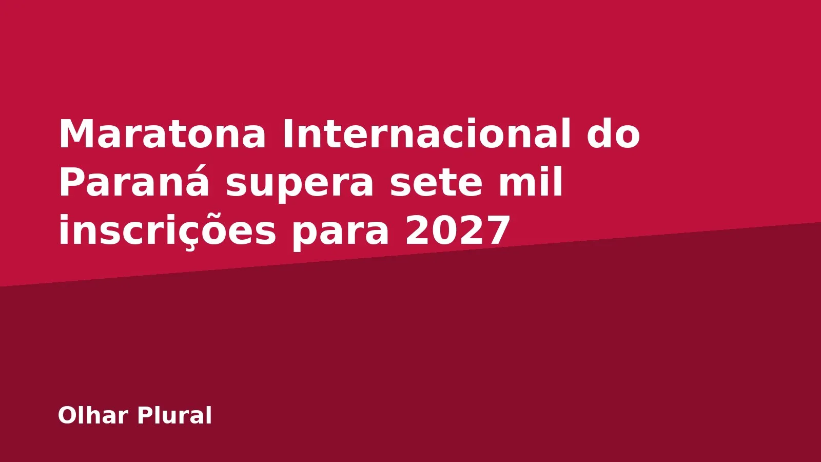 Maratona Internacional do Paraná supera sete mil inscrições para 2027