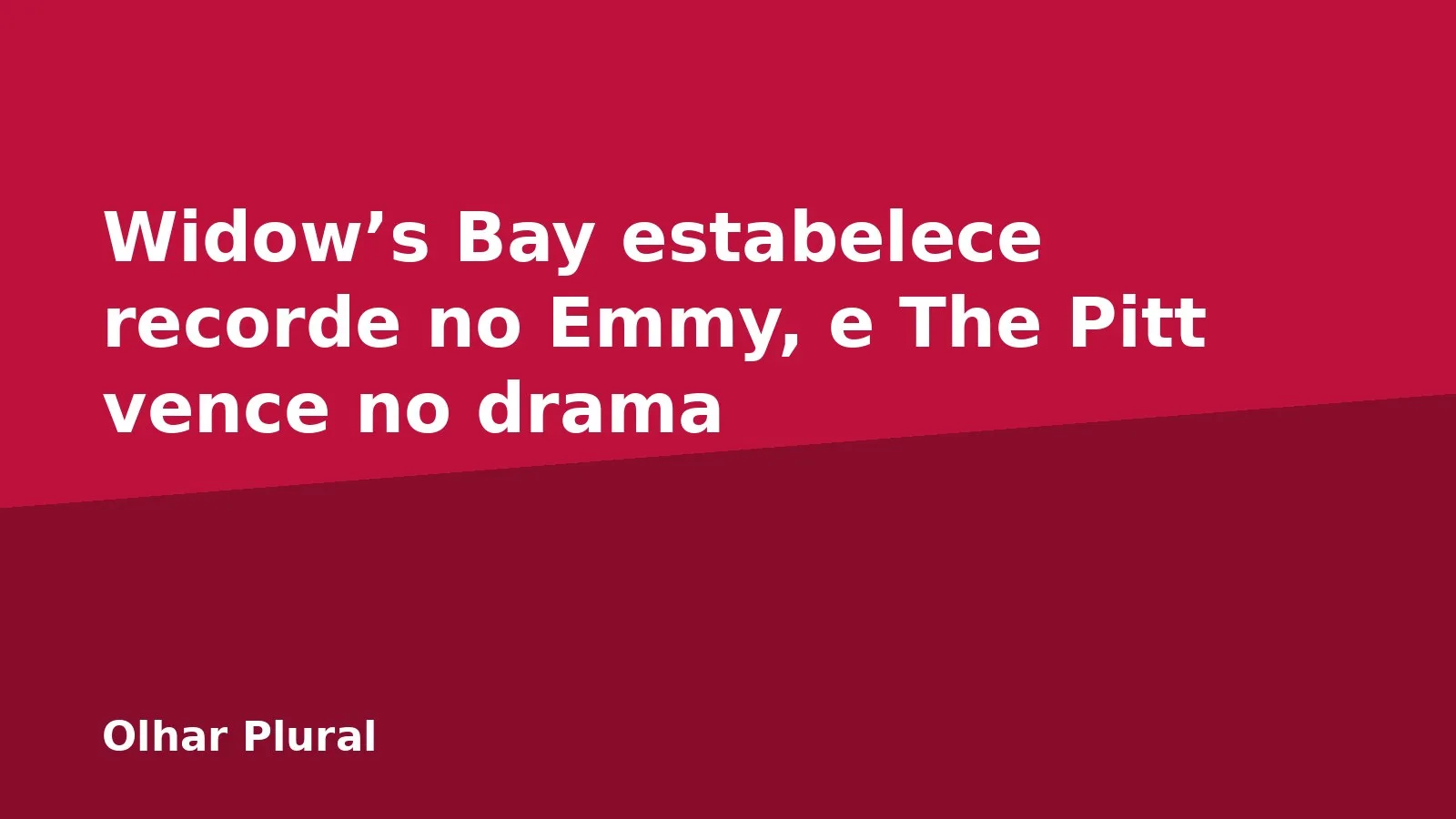 Widow’s Bay estabelece recorde no Emmy, e The Pitt vence no drama