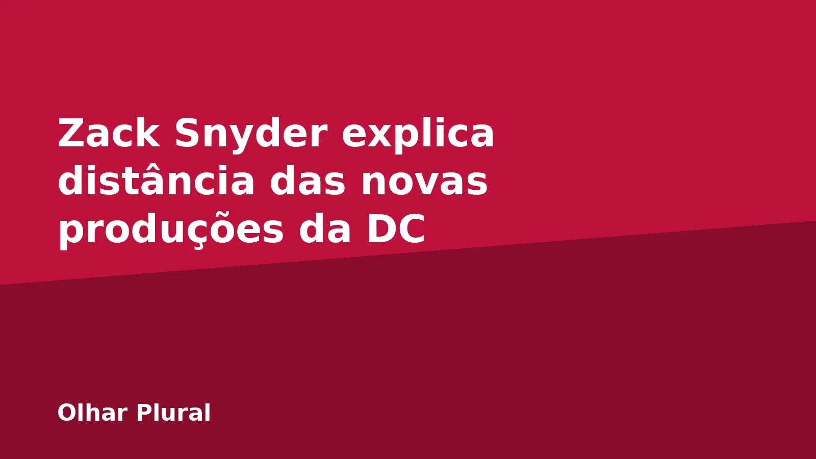 Zack Snyder explica distância das novas produções da DC